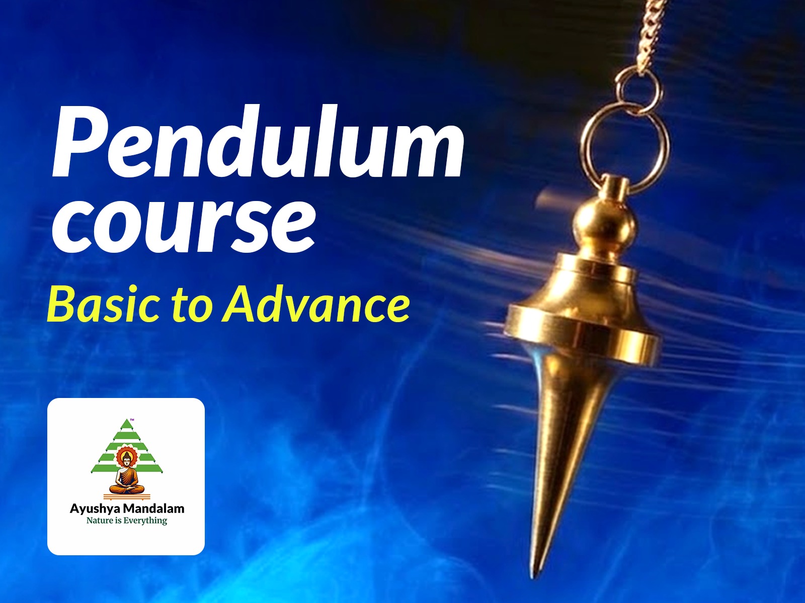 Pendulum Dowsing Course